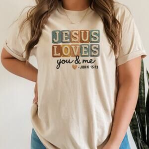 Jesus Loves You and Me Christian Women Shirt Sand Holiday Gift Tees